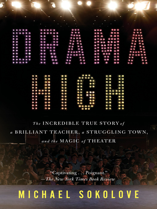 Title details for Drama High by Michael Sokolove - Wait list